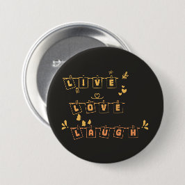Live Liefde Lach Schattigee Notedry Button