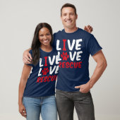 Live Liefde Redding Hond Bot Kat Paw T-shirt (Unisex)