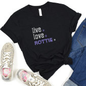 Live Liefde Rottie Moeder T-shirt