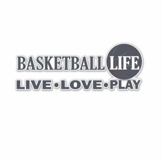 Live liefde spelen basketbal leven sticker (Voorkant)