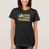Live Liefde Volleybal Speler Coach Team Trainer Vo T-shirt (Voorkant)