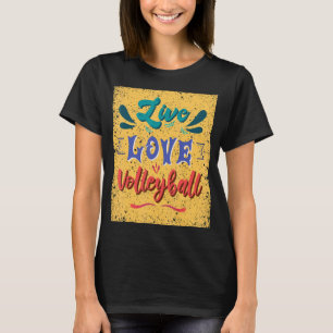 Live Liefde Volleybal Team T-shirt