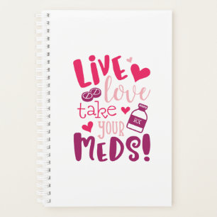 Live, liefje, neem je muts grappige medische planner