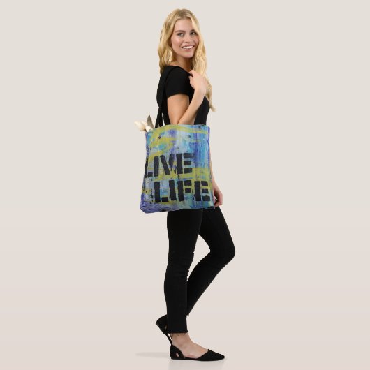 Live Life Abstract bericht Tote Bag (Op model)