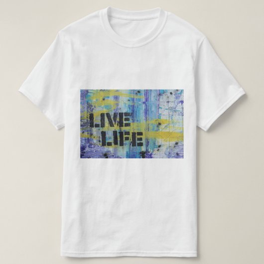Live life graffiti-achtergrond t-shirt (Design voorkant)