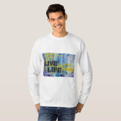 Live life graffiti-achtergrond t-shirt (Voorkant volledig)