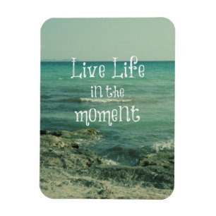 Live Life in the Moment Quote met strandthema Magneet