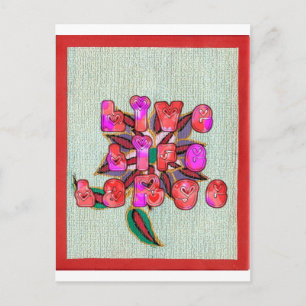 "Live Life Large" Kunstdruk Briefkaart