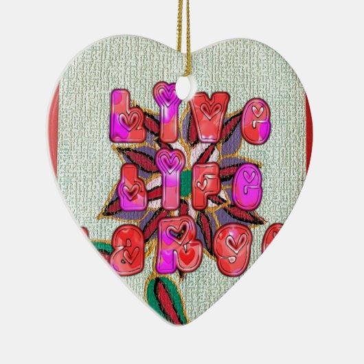 "Live Life Large" Kunstdruk Keramisch Ornament (Rechts)