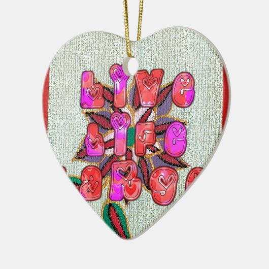 "Live Life Large" Kunstdruk Keramisch Ornament (Links)