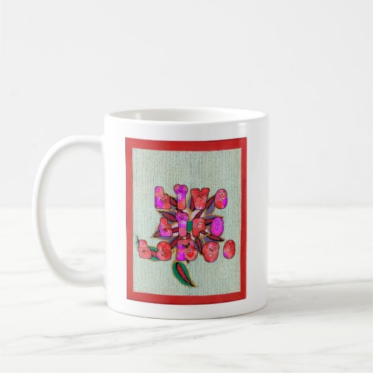 "Live Life Large" Kunstdruk Koffiemok (Links)