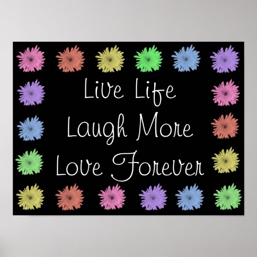 Live Life Laugh Meer liefde voor ooit Poster (Voorkant)