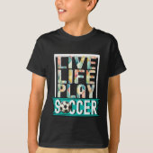 Live Life Play Voetbal, Football Fan Goalie Modern T-shirt (Voorkant)