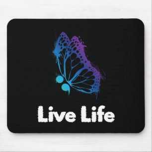 Live Life Semicolon liefde en steun zelfmoord bewu Muismat