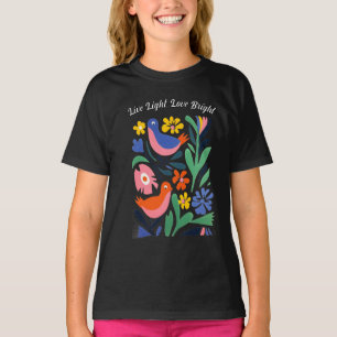Live Light, Love Bright T-shirt voor dames
