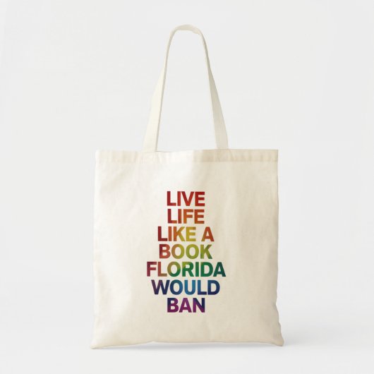 Live Like Book Florida zou LGBTQ Pride Gift verbie Tote Bag (Voorkant)