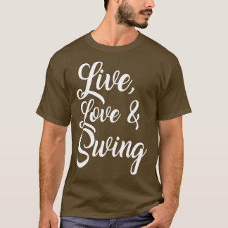 LIVE LIVE LIVE LOVE SWimming poolcadeau T-shirt