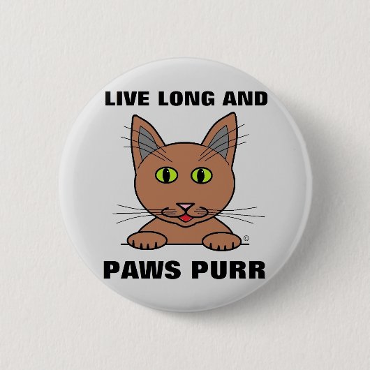 Live Long en Paws Spint Funny Cat Ronde Button 5,7 Cm (Voorkant)