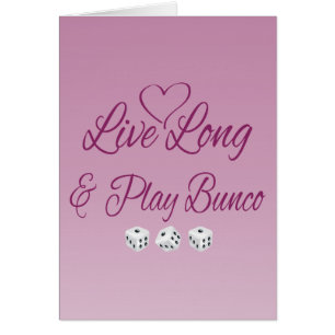 Live Long en Play Bunco
