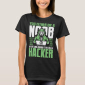Live Long Enough To Be Called Hacker Ethical Hacki T-shirt (Voorkant)