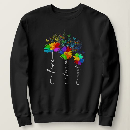 Live Love Accept Flower Butterfly Autism Trui (Design voorkant)