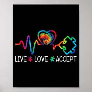 Live Love Accepteer Autism Awareness Heart Beat Ma Poster