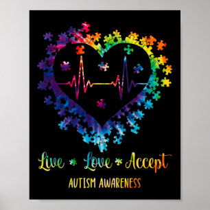 Live Love Accepteer Autism Awareness Tie Dye Autis Poster