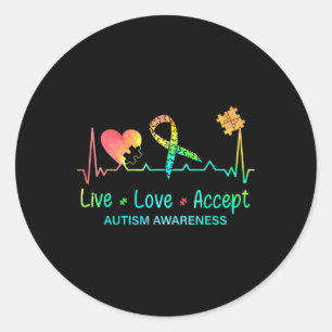 Live Love Accepteer Autism Month Tie Dye Mannen Wo Ronde Sticker