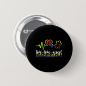 Live Love Accepteer Autisme Awareness Ronde Button 5,7 Cm (Voorkant /achterkant)