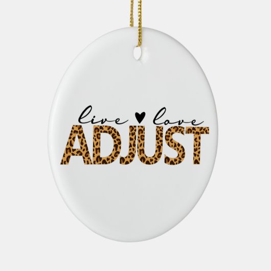 Live Love Adjust, Chiropractic kerstcadeau, Keramisch Ornament (Rechts)