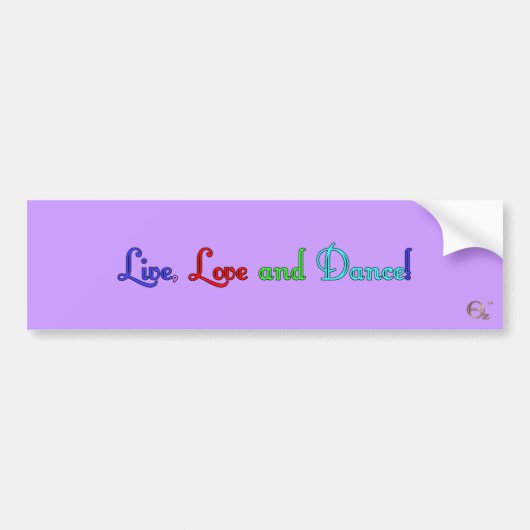 Live, Love and Dance Bumpersticker (Voorkant)
