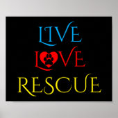 Live, Love and Rescue and Pet Adoption Poster (Voorkant)