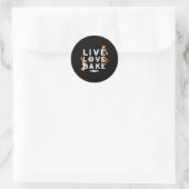 Live Love Bake Cute Baker Life Quottes II Ronde Sticker (Tas)