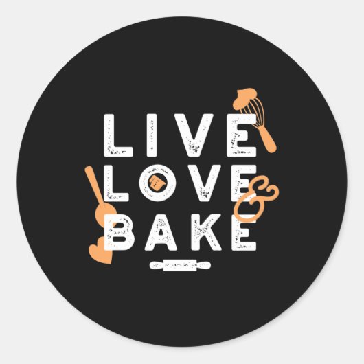 Live Love Bake Cute Baker Life Quottes II Ronde Sticker (Voorkant)