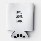 Live, Love, Bark Blikjeskoeler (Voorkant)