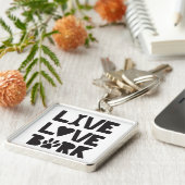Live Love Bark Happy Bark Dogs Bark Quotes K9 Quot Sleutelhanger (Zijkant)