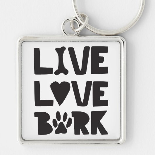 Live Love Bark Happy Bark Dogs Bark Quotes K9 Quot Sleutelhanger (Voorkant)