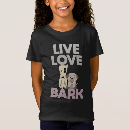 Live Love Bark T-shirt (Voorkant)