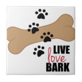 Live Love Bark Tegeltje (Voorkant)