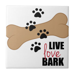 Live Love Bark Tegeltje