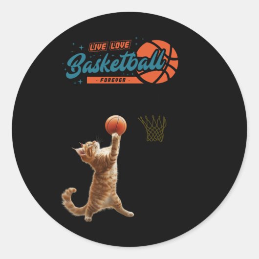 Live Love Basketball Forever Ronde Sticker (Voorkant)