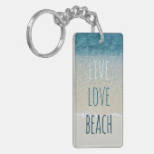 Live Love Beach Turquoise Blue Ocean Surf Waves Sleutelhanger (Voorkant Links)
