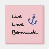 Live Love Bermuda Script Tekst met Anker Magneet (Voorkant)