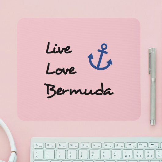 Live Love Bermuda Script Tekst met Anker Muismat