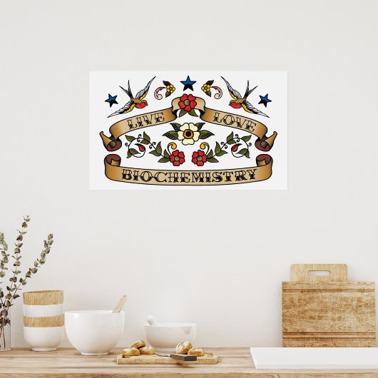 Live Love Biochemie Poster (Keuken)