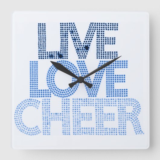 Live Love Cheer - Wall Clock Vierkante Klok (Voorkant)