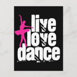 Live, Love, Dance Ballerina Briefkaart