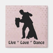Live Love Dance - Ballroom Couple Magnet (Voorkant)