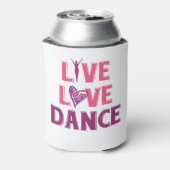 Live Love Dance - Cadeau T-shirt voor dansers Blikjeskoeler (Blikje Achterkant)