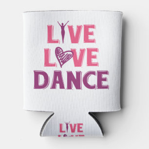 Live Love Dance - Gift T-Shirt for Dancers Blikjeskoeler